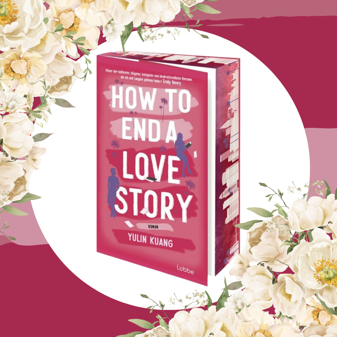 Farbschnittausgabe »How To End A Love Story« [Sofort]