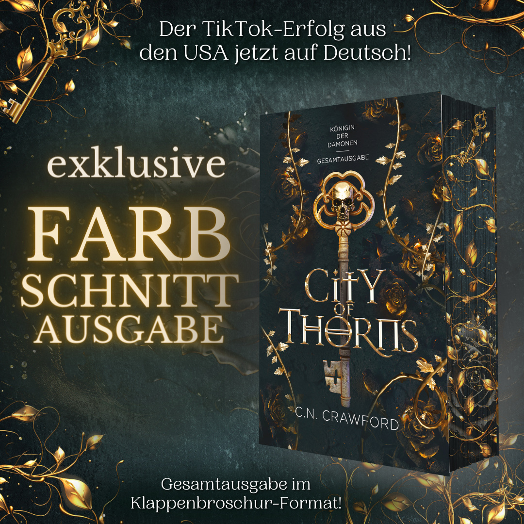 Farbschnittausgabe »City of Thorns – Die Königin der Dämonen« [Sofort]