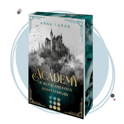Farbschnittausgabe »Academy of Blood and Fangs 2« [Sofort]