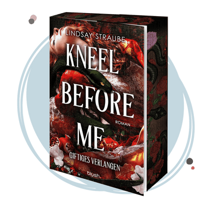 Farbschnittausgabe »Kneel Before Me (3)« [Vorbestellung]