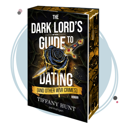 Farbschnittausgabe »The Dark Lord's Guide to Dating (and Other War Crimes) (1)« [Vorbestellung]