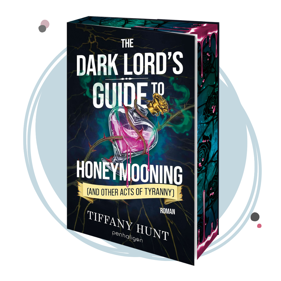 Farbschnittausgabe »The Dark Lord's Guide to Honeymooning (and Other Acts of Tyranny) (2)« [Vorbestellung]