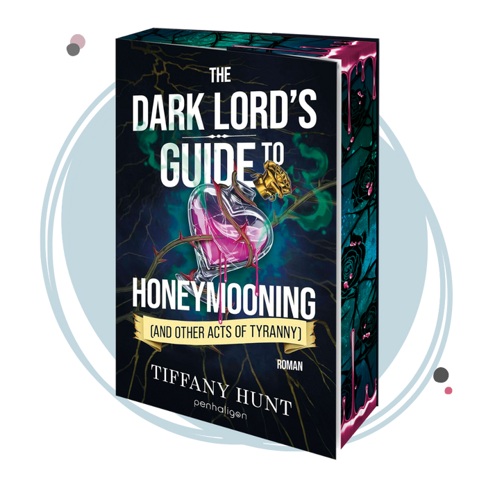 Farbschnittausgabe »The Dark Lord's Guide to Honeymooning (and Other Acts of Tyranny) (2)« [Vorbestellung]