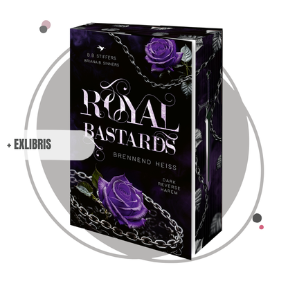 Farbschnittausgabe »Royal Bastards – Band 2: Brennend Heiss« [Sofort]
