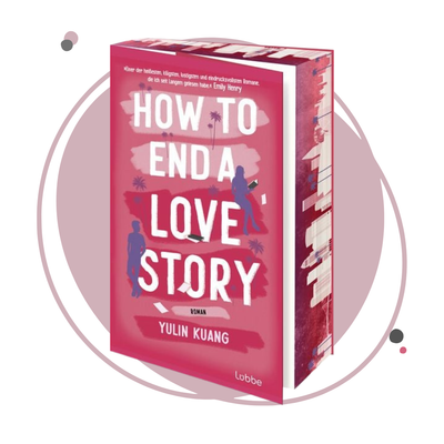 Farbschnittausgabe »How To End A Love Story« [Sofort]