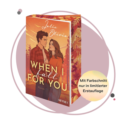 Farbschnittausgabe »When I fall for you « [Sofort]