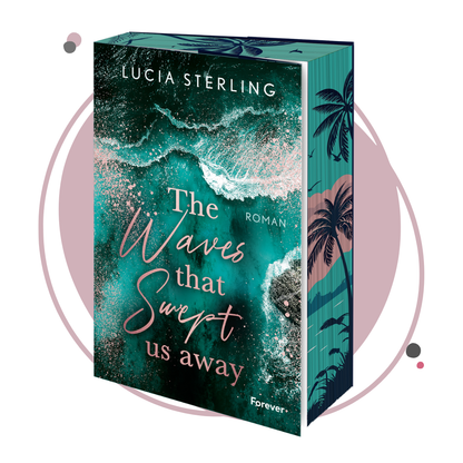 Farbschnittausgabe »The waves that swept us away« [Sofort]
