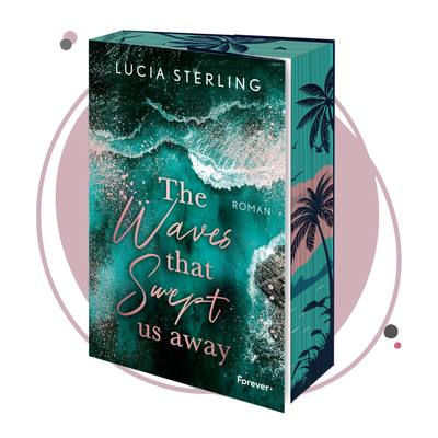 Farbschnittausgabe »The waves that swept us away« [Sofort]