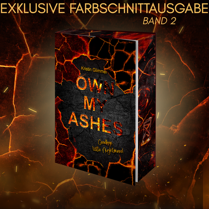 Farbschnittausgabe »Own my Ashes (2)« [Vorbestellung]