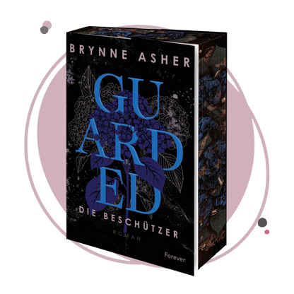 Farbschnittausgabe »Guarded – Die Beschützer (2)« [Vorbestellung]