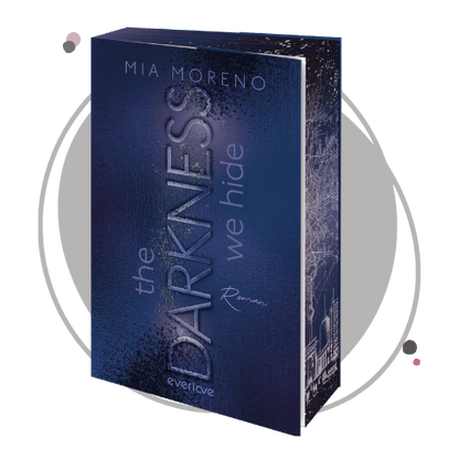 Farbschnittausgabe »The Darkness We Hide« (2) [Sofort]