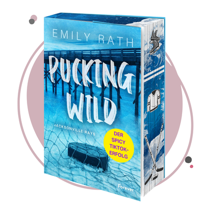 Farbschnittausgabe »Pucking Wild (2)« [Vorbestellung]