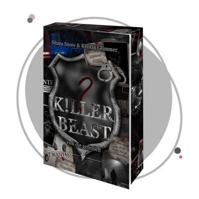Farbschnittausgabe »K!ller Beast - von dir gefesselt« [Vorbestellung]