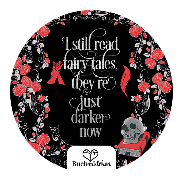 Sticker »still read fairy tales«