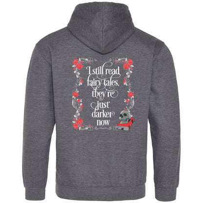 Hoodie »Still read fairy tales«